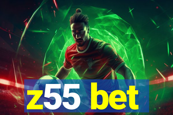 z55 bet